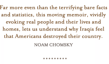 “[a] moving memoir, vividly evoking real people and their lives”-  Noam Chomsky